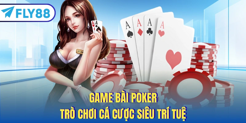 game bài poker