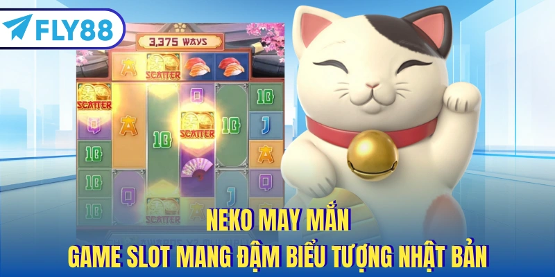 neko may mắn